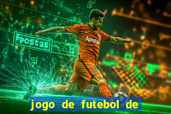 jogo de futebol de montar seu time